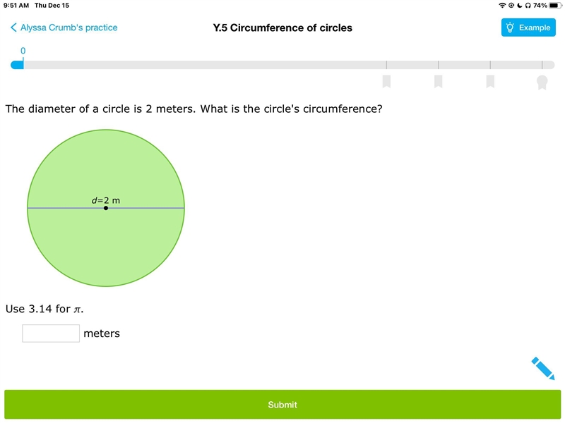 The diameter of a circle is 2 meters. What is the circle's circumference?-example-1