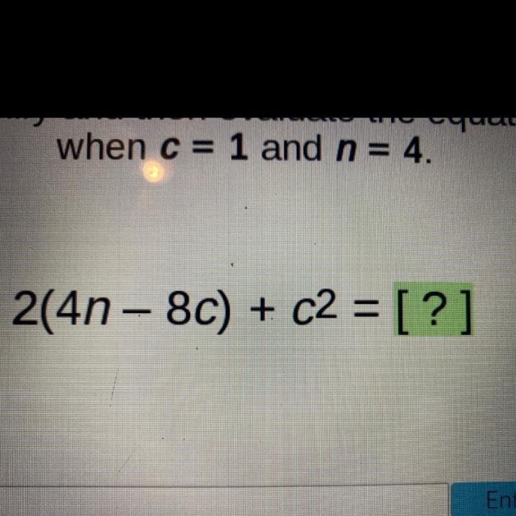 Simplify and then evaluate the equation when C=1 And N=4-example-1