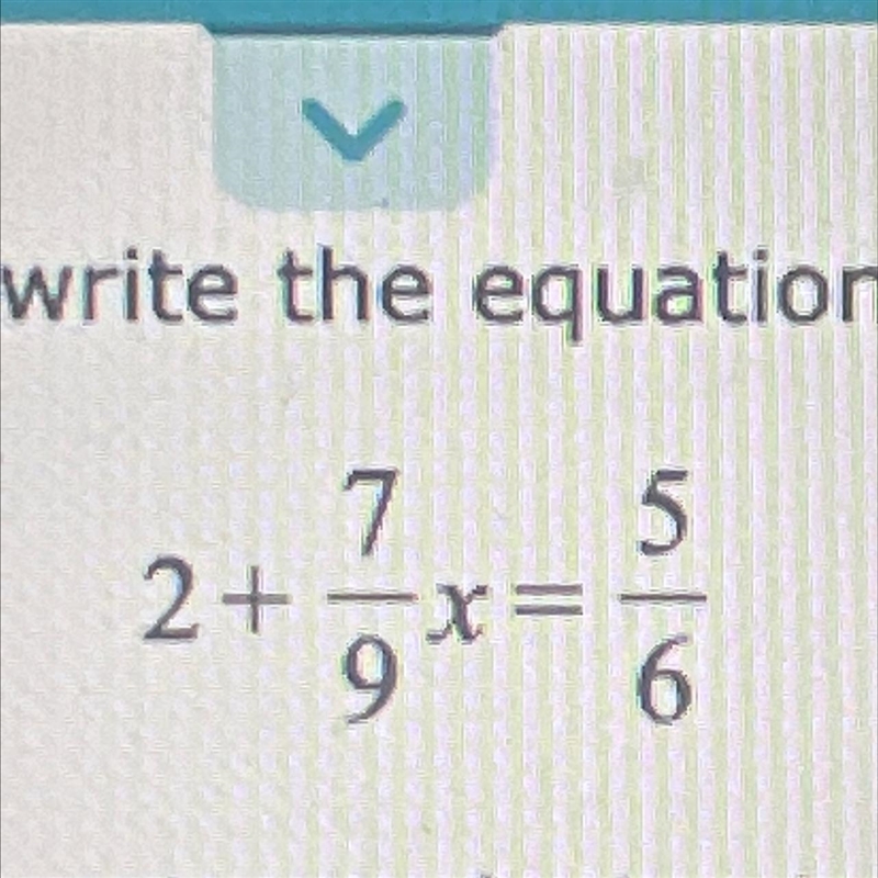 Rewrite the equation below so that lt does not have fractionsDo you not use decimals-example-1