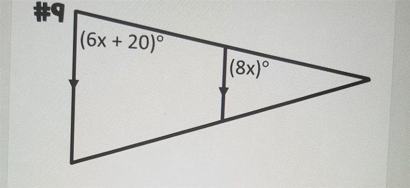 Find the value of x. Then, find the measure of each labelled angle. x=_(6x+20)°=_(8x-example-1