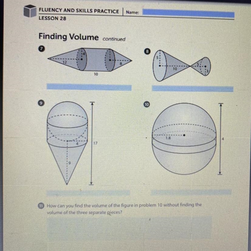 Find the volume of each figure.show your work. Use 3.14 for pi. Round to the nearest-example-1