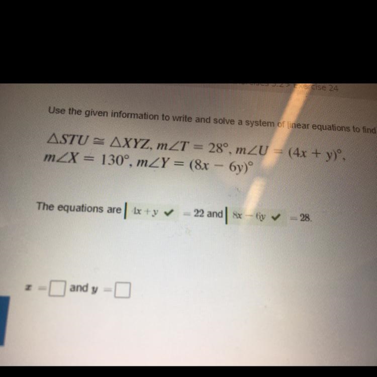 ASTU = AXYZ, #27 = 28°, m2U = (4x + y)² #2X=130%, #2Y = (&r=6p) The equations-example-1