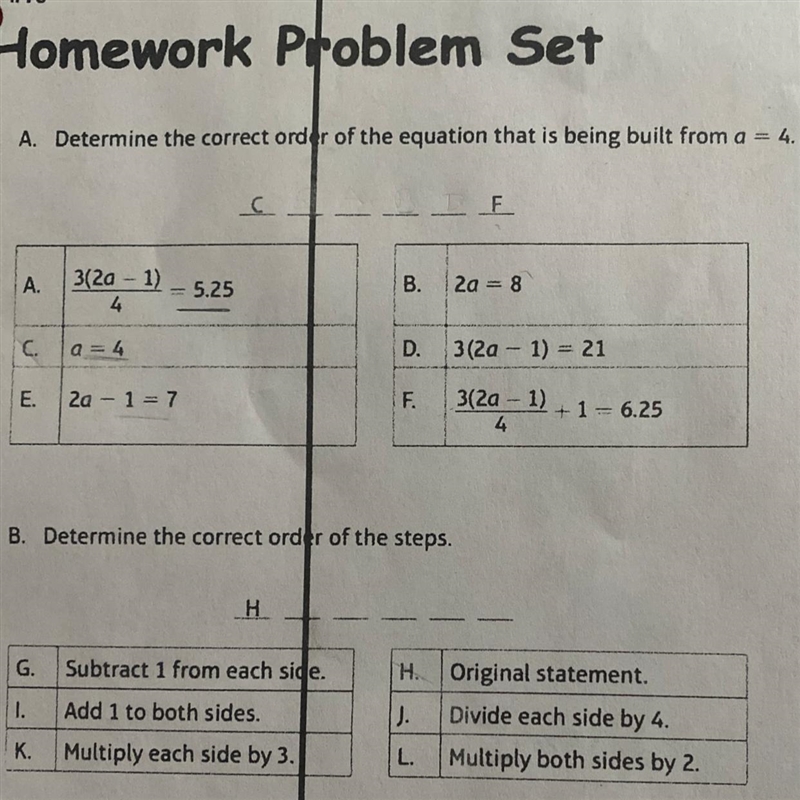 Determine the correct order of the equation that is being built from a = 4.-example-1