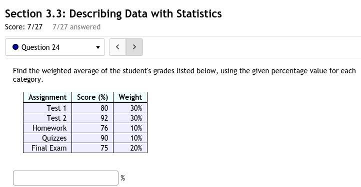 24. Find the weighted average of the student's grades listed below, using the given-example-1