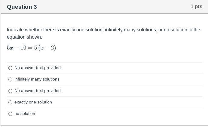 Question 3. Indicate whether there is exactly one solution, infinitely many solutions-example-1