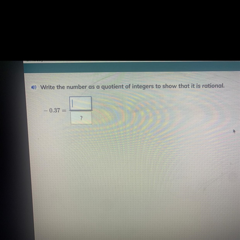 Write the number as a question of integers to show that it is rational. Please reply-example-1