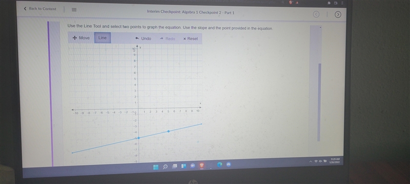 Hi. I wanted know. Is my graph correct. If not please help meEquation of line: y+4=2/5(x-example-1