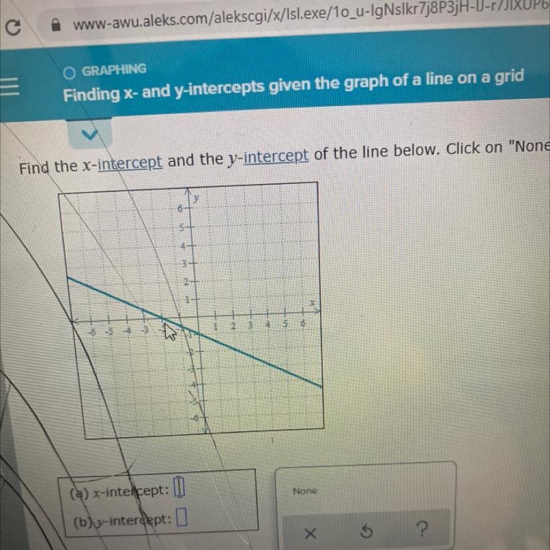 O GRAPHING=Finding x- and y-intercepts given the graph of a line on a gridFind the-example-1