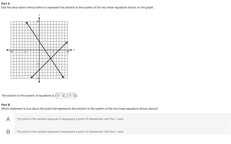 Use the drop-down menus below to represent the solution to the system of the two linear-example-1