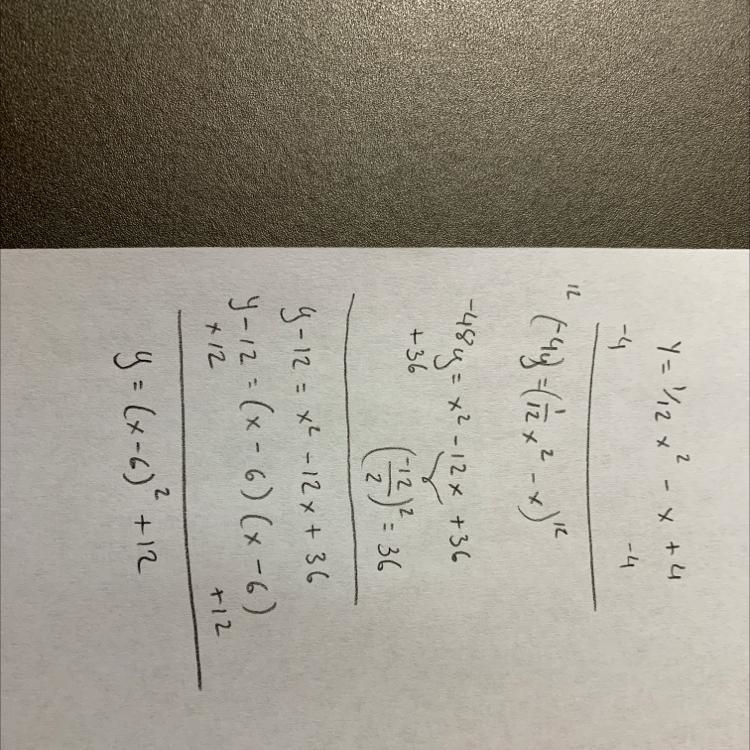 How to write y=1/12x^2-x+4 in vertex form?-example-1