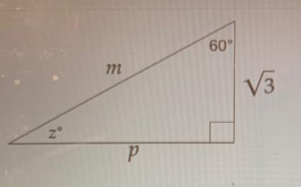 Solve for z,m and p. Type answer as whole number.-example-1