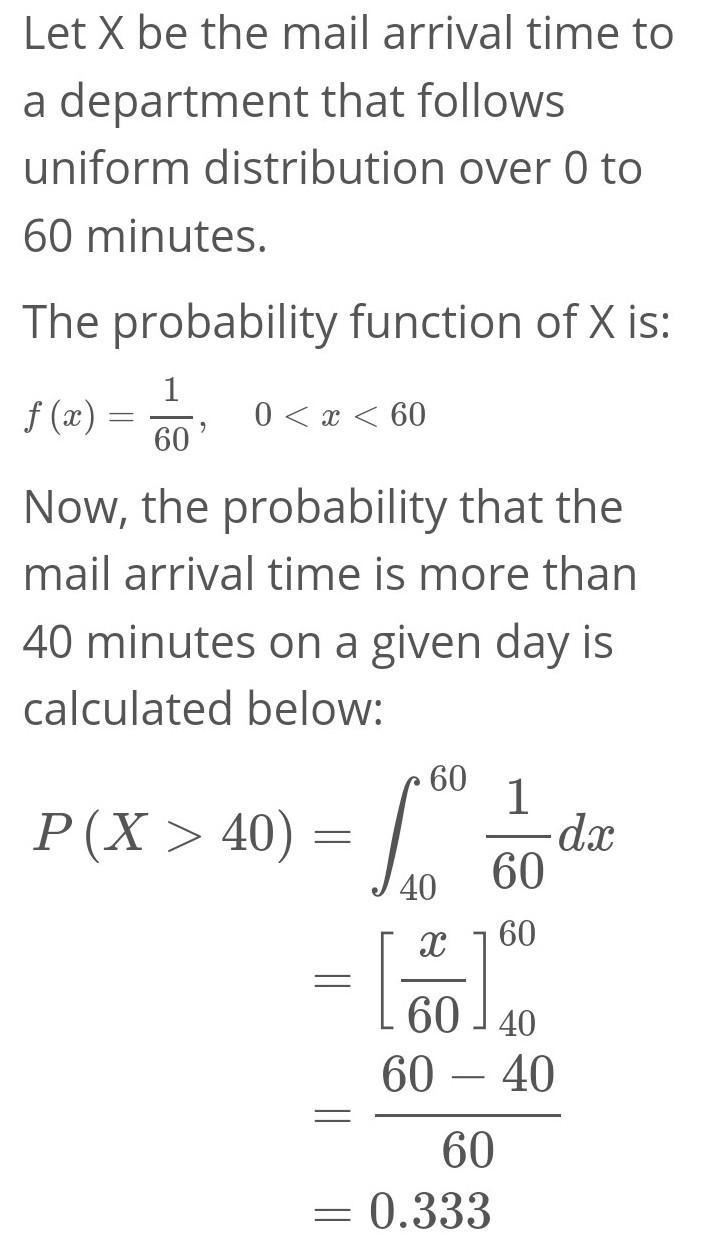 Uniform Distibution The mail arrival time to a department has a uniform distribution-example-1