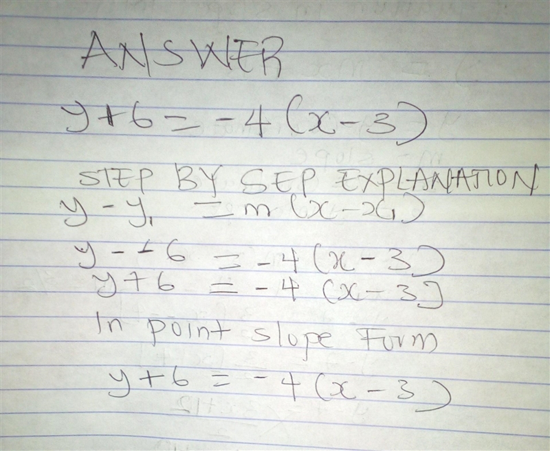 A line passes through the point (3,-6) and has a slope of -4 Write an equation in-example-1