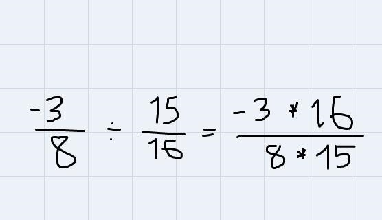 What is -3/8 ÷ 15/16 simplified in fraction form-example-3