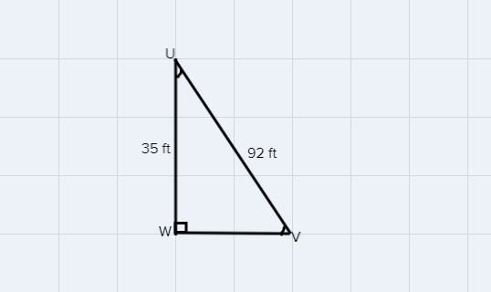 In triangle UVW, the measure of W=90°, WU = 35 feet, and UV = 92 feet. Find the measure-example-1