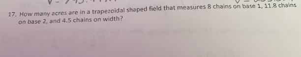 How many acres are in a trapezoidal shaped field that measures 8 chains on base 1, 11.8 chainson-example-1