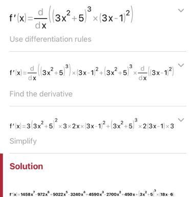 How can help me to resolve this derivative: f (x) = [(3x^2+5)^3 (3x-1)^2]-example-1