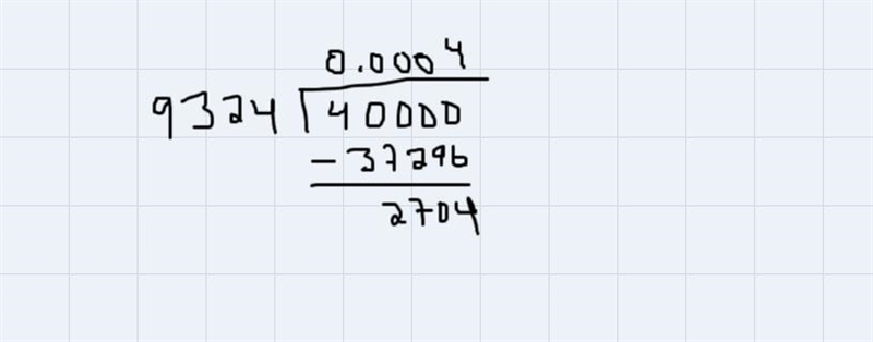 Divide 4 divided by 9,324 math-example-3