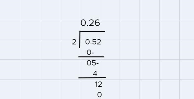 How do you do 0.52 divided by 2?-example-4