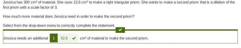 Jessica has 300 cm³ of material. She uses 12.6 cm³ to make a right triangular prism-example-1