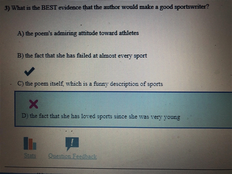 What is the BEST evidence that the author would make a good sportswriter? A) the poem-example-1