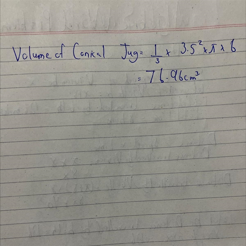 A conical water jug is 7cm, it's diameter and 6cm deep. find the volume of the water-example-1