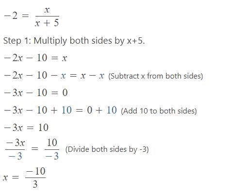 Negative two is equal to x divided by the sum of x and five-example-1