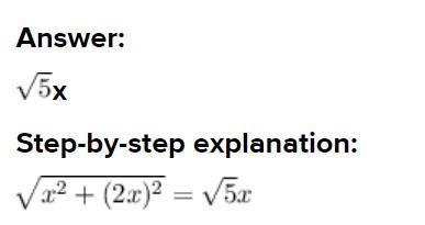 The width of a rectangle is X. Its length is 2x. How long is the diagonal of the rectangle-example-1