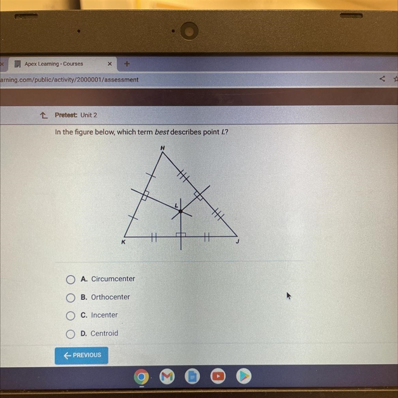 In the figure below, which term best describes point L?HKO A. CircumcenterOB. OrthocenterOC-example-1