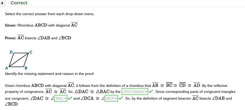 Prove: AC bisects DAB and BCDIdentify the missing statement and reason in the proof-example-1