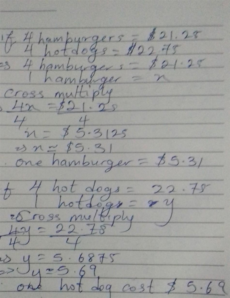 At a concession stand, seven hot dog(s) and four hamburger(s) cost $21:25, four hot-example-1