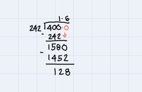 What is 0.4 divided by 0.242? Divide. I keep getting 0.65. I need help with step by-example-2