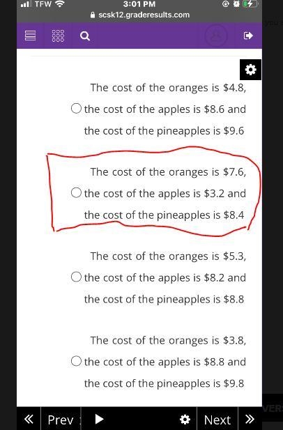 Isabella bought apples, oranges, and pineapples. The cost of the oranges is $2 less-example-1