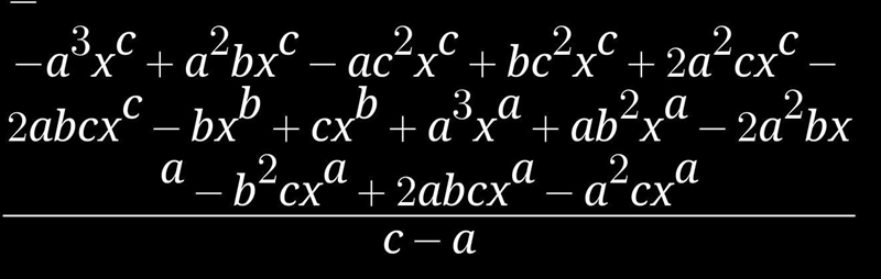 Plz solve this question .. x^a/(a-b)^1/(b-a) + X^b/(c-a)^1/c-b + X^c/(a-b)^1/(a-c-example-1