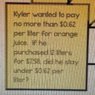 Kyler wanted to pay no more than $0.62 per iter for orange juice. If he purchased-example-1