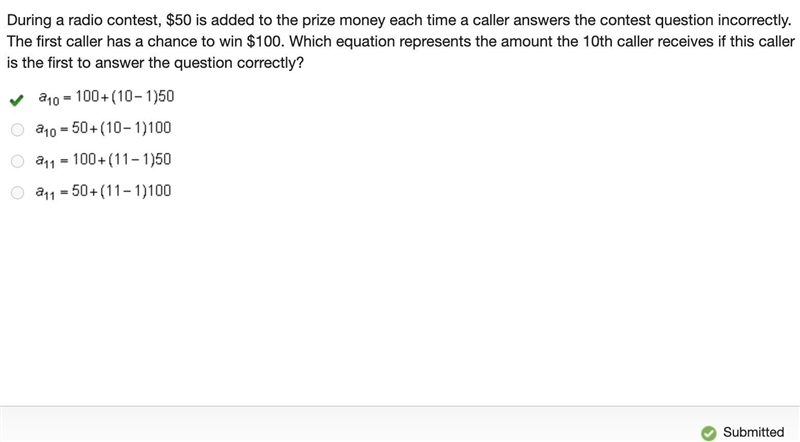 During a radio contest, $50 is added to the prize money each time a caller answers-example-1