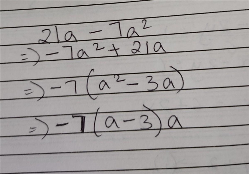 Factorise fully 21a-7a²-example-1