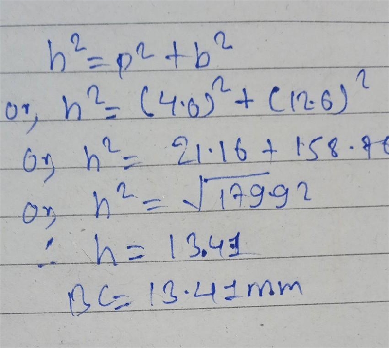 A, B & C form a triangle where ∠ BAC = 90°. AB = 4.6 mm and CA = 12.6 mm. Find-example-1