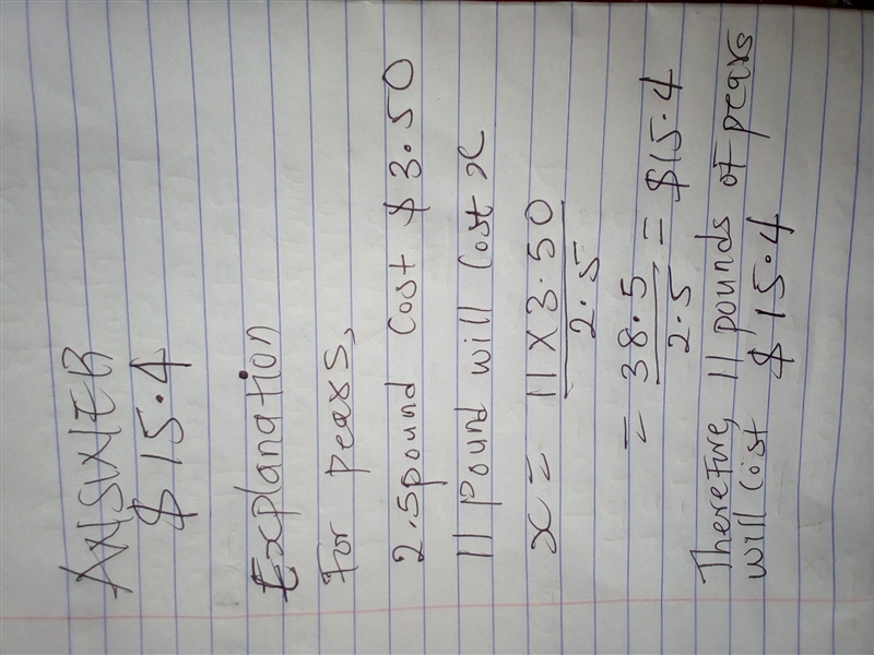 Mangos cost $2.60 for 2 pounds. Pears cost $3.50 for 2.5 pounds. How much would 11 pounds-example-1