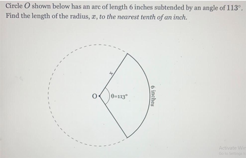 Circle O shown below has an arc of length 6 inches subtended by an angle of 113°Find-example-1