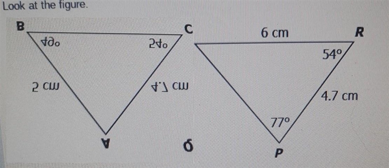 PLEASE HELP!!!!!!!a student is trying to prove that ABC is congruent to PQR. He claims-example-1