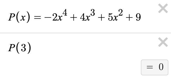 Use the Factor Theorem to determine whether - 3 is a factor of P(x) = -2x4 + 4x + 5x-example-1