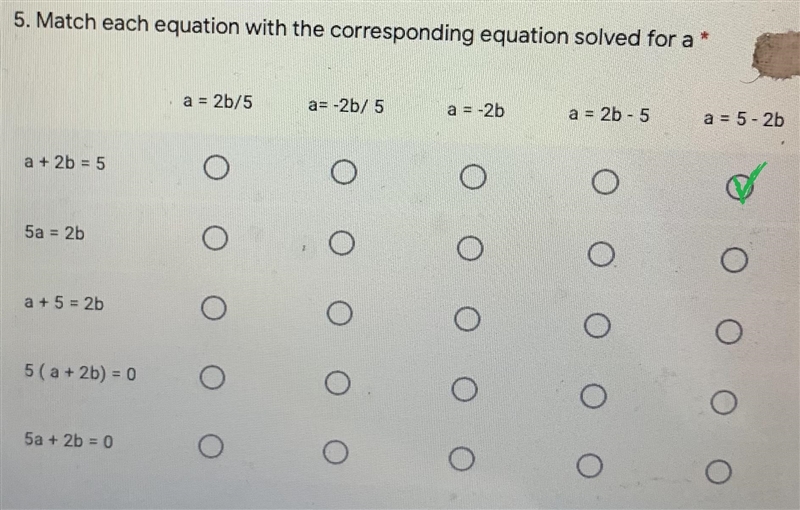 5. Match each equation with the corresponding equation solved for a *-example-1