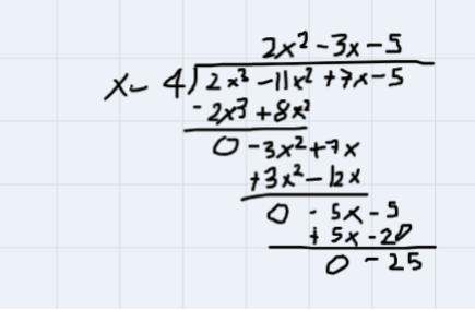 Given f(x), use Remainder Theorem to find f(4). f (x) = 2x^3 – 11x^2 + 7x - 5-example-5