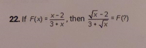 . If F(x) = 3+x *2, then \begin{gathered} \sqrt{ x } - 2 \\ 3 + \sqrt{x} =\end{gathered-example-1