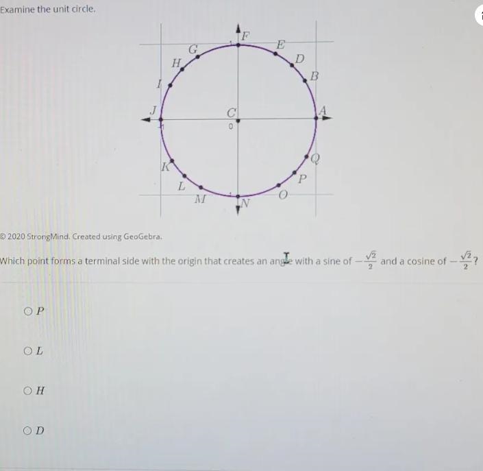 Which point forms a terminal side with the origin that creates an angle with the sign-example-1