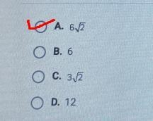 What is the length of the hypotenuse in the right triangle shown below?4545°A. 6,2OB-example-2