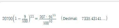 A vehicle purchased for $20,700 depreciates at a constant rate of 9%. Determine the-example-1