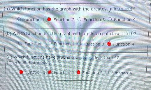 (a) Which function has the graph with the greatest y-intercept? Function 1Function-example-2