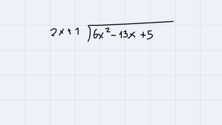 What is(6 {x}^(2) - 13x + 5)divided by(2x - 1)-example-1